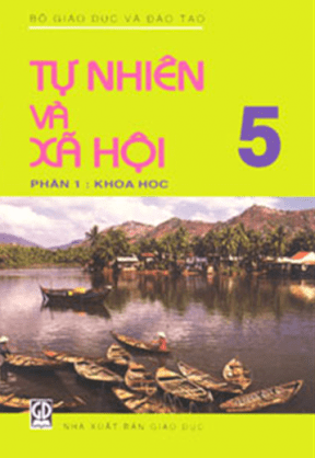 Tự nhiên và xã hội 5 phần 1: Khoa học