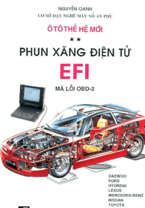  Phun xăng điện tử EFI - Ô tô thế hệ mới - Tập 2