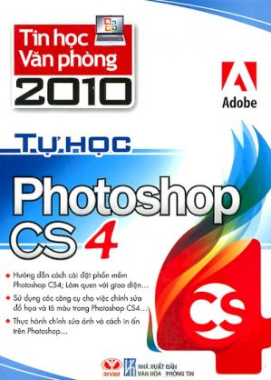 Tin học văn phòng 2010 - Tự học Photoshop CS4