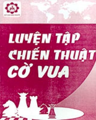 Luyện tập chiến thuật cờ vua (Cờ cho mọi người)