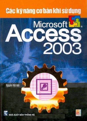 Các kỹ năng cơ bản khi sử dụng Microsoft Access 2003