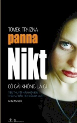 Panna Nikt - Cô gái không là gì