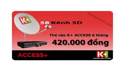 Thẻ gia hạn thuê bao K+ gói Access+ 58 kênh - 6 tháng
