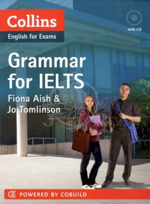 Grammar for IELTS (Collins - English for exam)