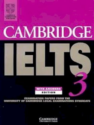 Cambridge IELTS 3 - With answers 