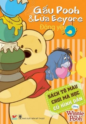 Sách tô màu gấu Pooh - Gấu Pooh và Lừa Eeyore đáng yêu (Khổ lớn)