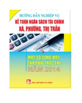 Hướng dẫn nghiệp vụ kế toán ngân sách tài chính xã, phường thị trấn 2014- 2015