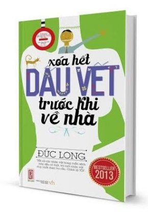 Xóa hết dấu vết trước khi về nhà (Tái bản)