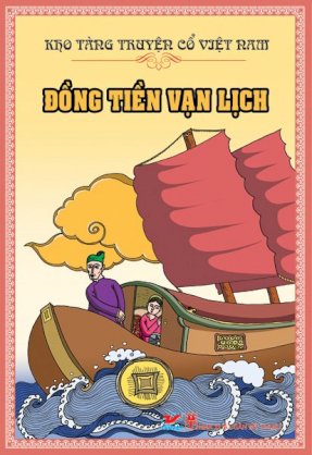 Kho tàng truyện cổ Việt Nam - Đồng tiền Vạn Lịch