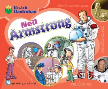 Tủ sách danh nhân - Neil Armstrong