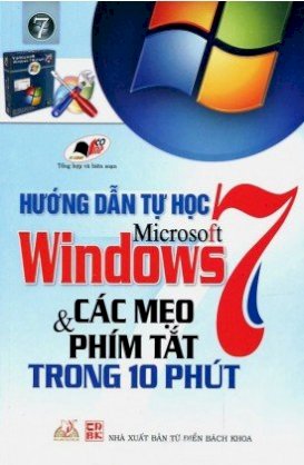 Hướng dẫn tự học Microsoft Windows 7 - Các mẹo và phím tắt trong 10 phút