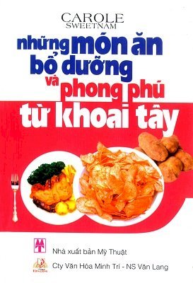  Những món ăn bổ dưỡng & phong phú từ khoai tây