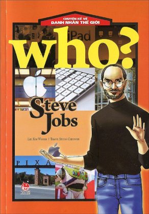Chuyện kể về danh nhân thế giới - Steve Jobs