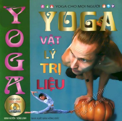 Yoga vật lý trị liệu - Kèm CD