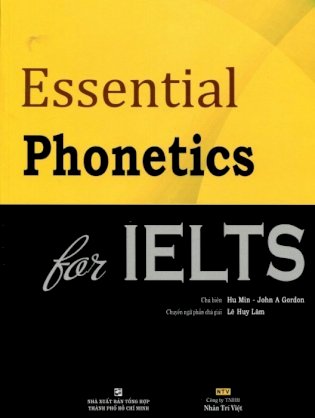 Essential Phonetics For IELTS (Kèm 1 MP3)