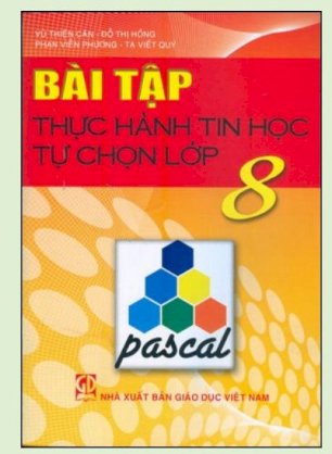  Bài tập thực hành tin học tự chọn lớp 8