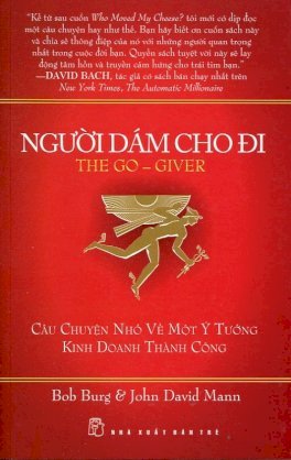 Người dám cho đi - Ý tưởng kinh doanh thành công