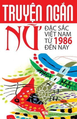 Truyện ngắn nữ đặc sắc Việt Nam từ 1986 đến nay