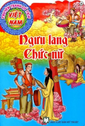  Truyện Tranh Cổ Tích Việt Nam - Ngưu Lang Chức Nữ
