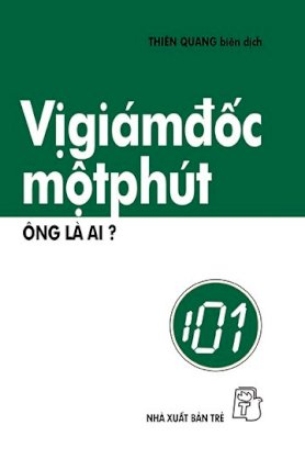      Vị giám đốc một phút - Ông là ai?