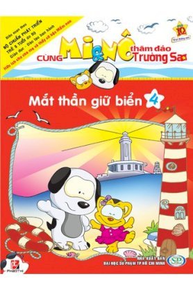 Cùng Mi & Nô thăm đảo Trường Sa - Tập 4: Mắt thần giữ biển