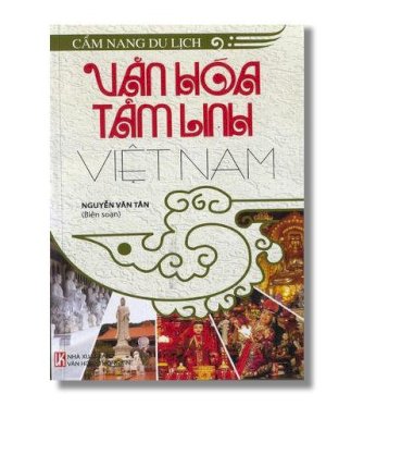 Cẩm nang du lịch văn hóa tâm linh Việt Nam