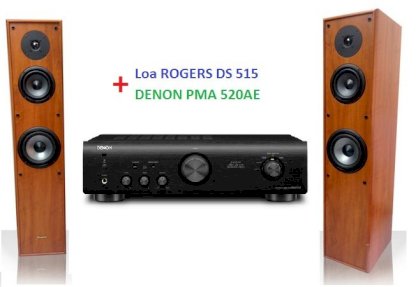 Dàn nghe nhạc Rogers DS-515 + Denon PMA-520AE