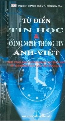 Từ điển tin học và công nghệ thông tin Anh - Việt
