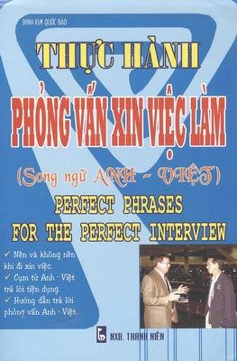 Thực hành phỏng vấn xin việc làm - Song ngữ Việt - Anh