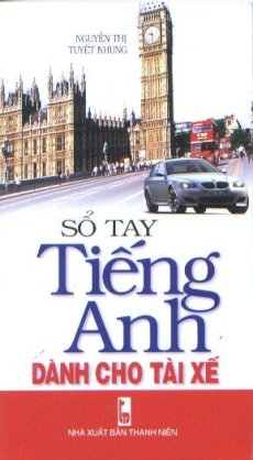 Sổ tay tiếng Anh dành cho tài xế