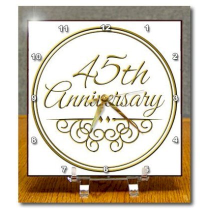 3dRose dc_154487_1 45Th Anniversary Gift Gold Text for Celebrating Wedding Anniversaries 45 Years Married Together Desk Clock, 6 by 6-Inch