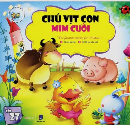 Những câu chuyện trẻ em yêu thích nhất - Chú vịt con mỉm cười