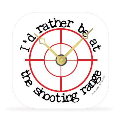 I'd Rather Be at the Shooting Range - Desk Clock - 4 in