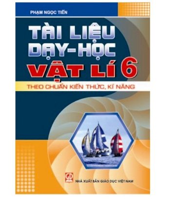 Tài liệu dạy - học vật lí 6