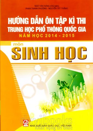 Hướng dẫn ôn tập kỳ thi Trung học phổ thông quốc gia năm học 2014 – 2015 môn Sinh học