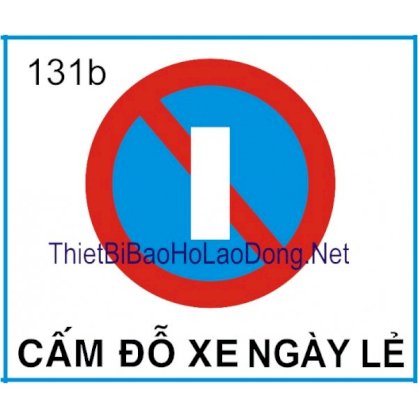 Biển cấm đỗ xe ngày chẵn 131b Châu Gia Phát