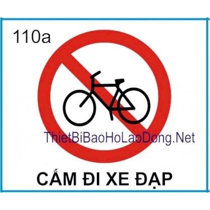 Biển báo cấm 110a cấm đi xe đạp Châu Gia Phát