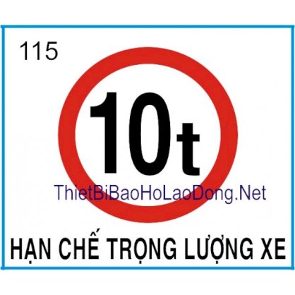 Bảng hạn chế trọng lượng xe 115 Châu Gia Phát