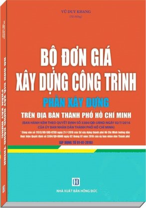 Bộ đơn giá xây dựng công trình 2016 trên địa bàn thành phố hồ chí minh – phần xây dựng