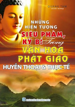 Hiện Tượng Siêu Phàm, Kỳ Bí Trong Văn Hóa Phật Giáo,Huyền Thoại