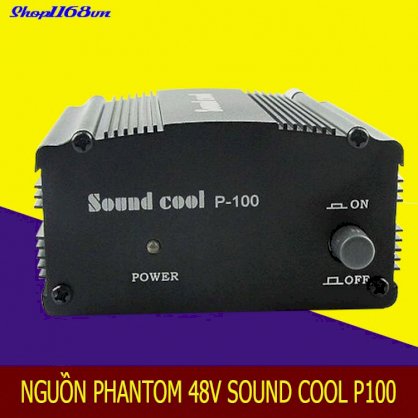 Nguồn Phantom 48V Sound Cool P100