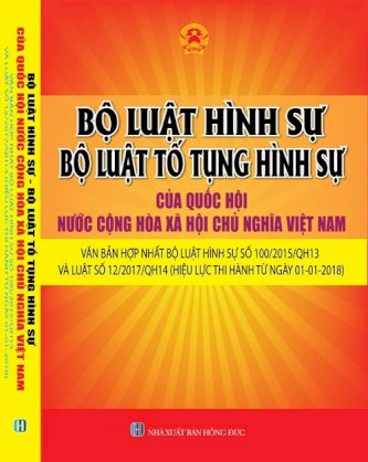 Bộ luật hình sự - Bộ luật tố tụng hình sự của Quốc hội nước Việt Nam