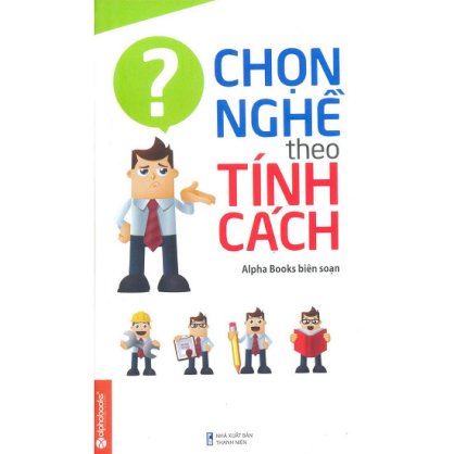 Chọn Nghề Theo Tính Cách