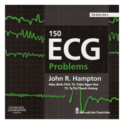 [Sách] 150 ECG Problems (Ấn Bản Lần 4)