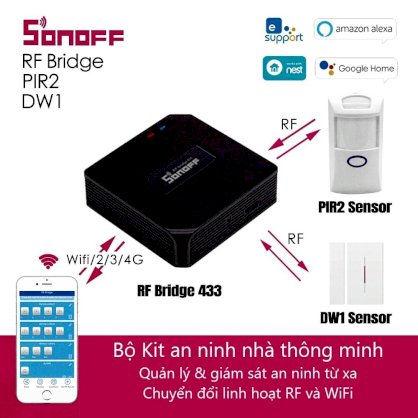 Bộ thiết bị an ninh Sonoff KIT SKIT01 RF Bridge+ PIR2+ DW1