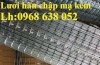 Lưới Thép Hàn Phi4A50X100 Khổ 1Mx20M, 1.2Mx20M, 1.5Mx20M Hàng Mạ Kẽm Giá Rẻ