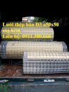 Lưới Thép Hàn D3A50X50 Khổ 1M, 1.2M, 1.5M, Mạ Kẽm Điện Phân