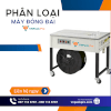 Phân Loại Máy Đóng Đai