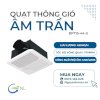 Cung Cấp Quạt Thông Gió Âm Trần Nayyoo Bpt15-44-S Giá Tốt Toàn Quốc