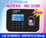 Minh Nhãn Độc Quyền Phân Phối Máy Chấm Công Công Nghệ Mới Nideka Nu-2100C